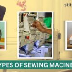 The Ultimate Guide To Types Of Sewing Machines